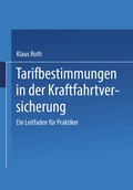 Cover: Tarifbestimmungen in der Kraftfahrtversicherung - Springer Gabler