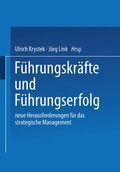 Cover: F&uuml;hrungskr&auml;fte und F&uuml;hrungserfolg - Springer Gabler
