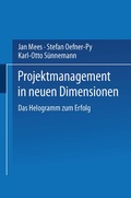 Cover: Projektmanagement in neuen Dimensionen - Springer Gabler