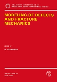 Enlarge image Cover: Modeling of Defects and Fracture Mechanics - Springer