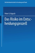 Cover: Das Risiko im Entscheidungsproze&szlig; - Springer Gabler