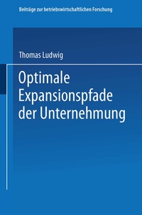 Enlarge image Cover: Optimale Expansionspfade der Unternehmung - Springer Gabler