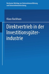 Enlarge image Cover: Direktvertrieb in der Investitionsgüterindustrie - Springer Gabler