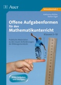 Cover: Offene Aufgabenformen f. d. Mathematikunterricht 1 - Auer Verlag in der AAP Lehrerwelt GmbH