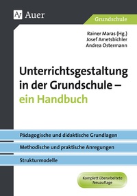 Abbildung von: Unterrichtsgestaltung in der Grundschule. Ein Handbuch - Auer Verlag in der AAP Lehrerwelt GmbH