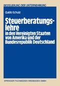 Cover: Steuerberatungslehre in den Vereinigten Staaten von Amerika und der Bundesrepublik Deutschland - Springer Gabler