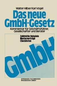 Abbildung von: Das neue GmbH-Gesetz - Springer Gabler