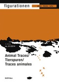 Cover: Animal Traces/Tierspuren/Traces animales - B&ouml;hlau