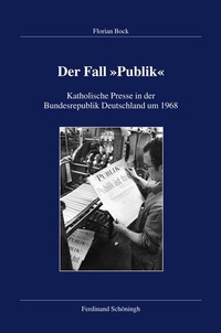 Abbildung von: Der Fall "Publik" - Brill | Schöningh