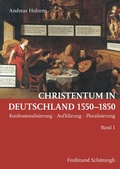 Cover: Christentum in Deutschland 1550-1850 - Brill Deutschland