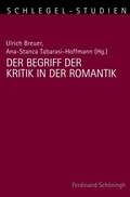 Cover: Der Begriff der Kritik in der Romantik - Brill Deutschland