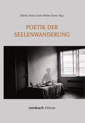 Cover: Poetik der Seelenwanderung - Rombach Druck- und Verlagshaus