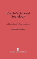 Cover: Pareto's General Sociology - Harvard University Press