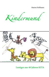 Enlarge image Cover: Kindermund - BoD - Books on Demand
