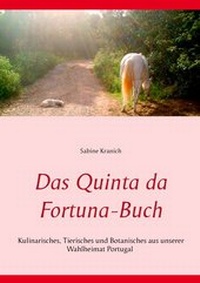 Abbildung von: Das Quinta da Fortuna-Buch - BoD - Books on Demand