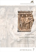 Cover: Apollon, Artemis, Leto. Eine Untersuchung zur Typologie, Ikonographie und Hermeneutik der drei Gottheiten auf griechischen Weihreliefs - Hirmer