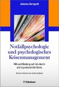 Cover: Notfallpsychologie und psychologisches Krisenmanagement - Schattauer