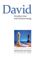 Cover: Zwischen Lust und Verantwortung: David - Echter