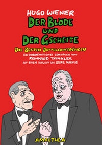 Enlarge image Cover: Der Blöde und der Gscheite - Amalthea Signum
