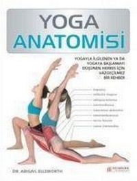 Enlarge image Cover: Yoga Anatomisi - Akilcelen Kitaplar