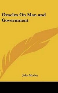 Abbildung von: Oracles On Man and Government - Kessinger Publishing