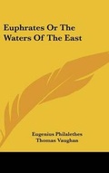Cover: Euphrates Or The Waters Of The East - Kessinger Publishing
