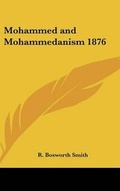 Cover: Mohammed and Mohammedanism 1876 - Kessinger Publishing