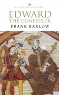 Cover: Edward the Confessor - Yale University Press