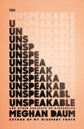 Cover: The Unspeakable - Farrar, Straus and Giroux