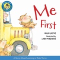 Cover: Me First (Read-Aloud) - Harcourt Brace and Company