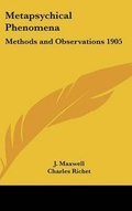Cover: Metapsychical Phenomena - Kessinger Publishing