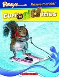 Cover: Ripley's Believe It or Not! Ripley's Curioddities - Scholastic US