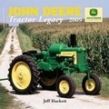 Cover: John Deere Tractor Legacy 2009 Calendar - Voyageur Press