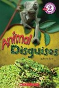 Cover: Scholastic Reader Level 2: Animal Disguises - Scholastic US