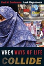 Cover: When Ways of Life Collide - Princeton University Press
