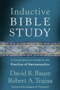 Cover: Inductive Bible Study - A Comprehensive Guide to the Practice of Hermeneutics - Baker Academic, Div of Baker Publishing Group