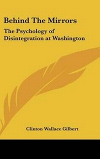 Enlarge image Cover: Behind The Mirrors - Kessinger Publishing