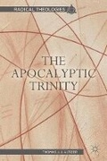 Cover: The Apocalyptic Trinity - Palgrave Macmillan