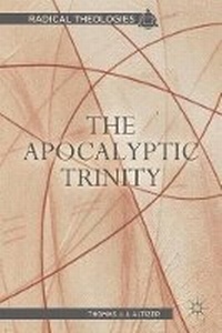 Enlarge image Cover: The Apocalyptic Trinity - Palgrave Macmillan