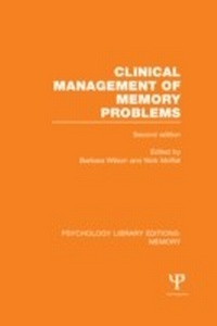 Enlarge image Cover: Clinical Management of Memory Problems (2nd Edn) (PLE: Memory) - Psychology Press Ltd