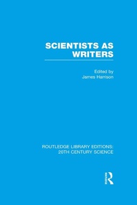 Enlarge image Cover: Scientists as Writers - Routledge