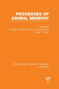 Enlarge image Cover: Processes of Animal Memory (PLE: Memory) - Psychology Press Ltd