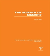 Enlarge image Cover: The Science of Memory (PLE: Memory) - Psychology Press Ltd