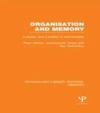 Enlarge image Cover: Organisation and Memory (PLE: Memory) - Psychology Press Ltd