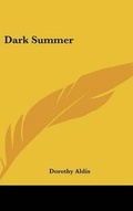 Cover: Dark Summer - Kessinger Publishing