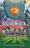 Cover: The Silver Six - Scholastic US