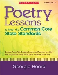 Enlarge image Cover: Poetry Lessons to Meet the Common Core State Standards - Scholastic US