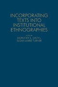 Cover: Incorporating Texts into Institutional Ethnographies - University of Toronto Press