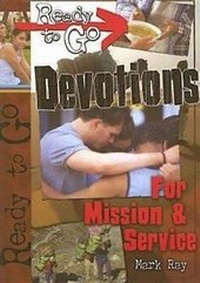Enlarge image Cover: Ready-To-Go Devotions for Mission and Service - Abingdon Press