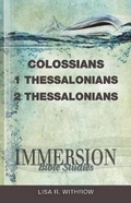 Cover: Immersion Bible Studies - Colossians, 1 Thessalonians, 2 Thessalonians - Abingdon Press